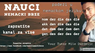 KO ZELI PRICATI GRAMATICKI ISPRAVNO? PADEZI U NEMACKOM JEZIKU