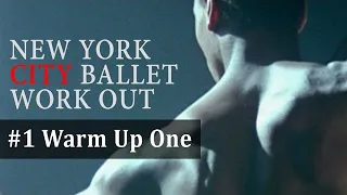💪🩰 01 Warm Up One - New York City Ballet - Workout Vol 1