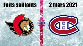 Sénateurs vs Canadiens - Faits saillants - 2 mars 2021