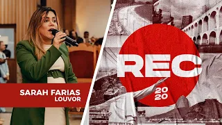 REC 2020 - Sarah Farias | Renovo e Só Quem Tem Raiz