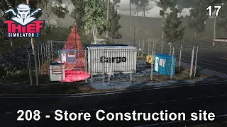 Thief Simulator 2 Gameplay / 208 - Store Construction Site / Game Walkthrough