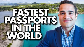 Fastest Passports in the World: Get Citizenship Quickly