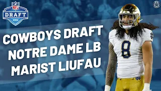 Dallas Cowboys Select Notre Dame LB Marist Liufau at 87 Overall | Blogging The Boys