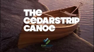 The Cedarstrip Canoe - What You Should Know Before Buying or Building a Cedar Strip Canoe