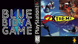 PS1 STORIES - 2Xtreme (Street Games '97)