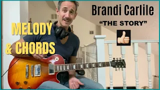 THE STORY - Brandi Carlile - Melody and Chords for Guitar