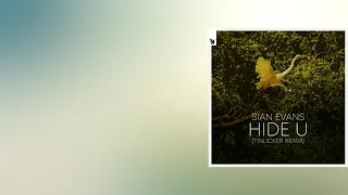 Sian Evans - Hide U (Tinlicker Extended Remix) [Armada Music]