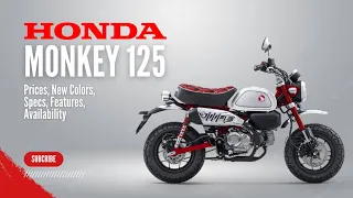 2024 Honda Monkey 125 : Prices, New Colors, Specs, Features, Availability