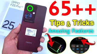 Tips And Tricks Top 65++ - Oppo F25 Pro 5G | Oppo F25 Pro 5G Tips And Tricks