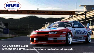 GT7 Update 1.34: NISMO R32 GTR customizations and exhaust sounds