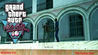 GTA Vice City- mission 12 | GTA Vice City-The Fastest Boat mission