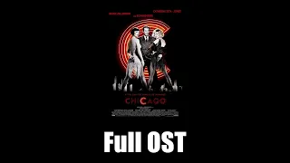 Chicago (2002) - Full Official Soundtrack