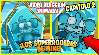 ¡LOS SUPERPODERES DE MIKE!😱⚡ - VIDEO REACCION ANIMADO!! - Las Perrerías de Mike Ep. 2 (Temporada 1)