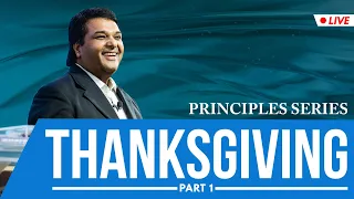 Thanksgiving - Part 1 (Principles Series) | Bethel AG Church | Rev. Johnson V | 04th June 2023