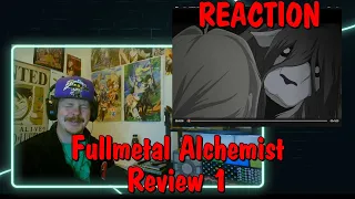 100% Blind Fullmetal Alchemist Review: SHOCKING Beginnings REACTION