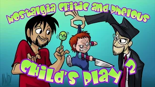 Phelous and Nostalgia Critic - Child's Play 2 (Censored)