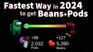 How to get Beans and Pods FAST in 2024 Among Us