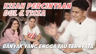 Buka bukaan soal kisah percintaan Tissa & Dul!!! Special Ulang Tahun tissa