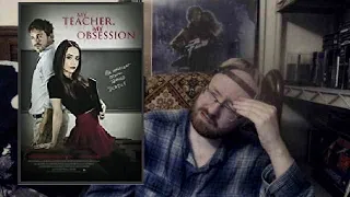 My Teacher, My Obsession (2018) Movie Review