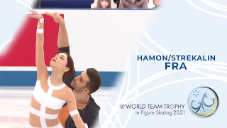 Hamon / Strekalin (FRA) | Pairs Free Skating | ISU World Figure Skating Team Trophy