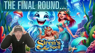 Siren's Spell - FINAL BONUS ROUND MADNESS