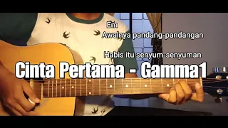 Chord Gitar Cinta Pertama - Gamma1 | Awalnya pandang-pandangan