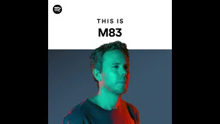 M83 *  Un Nouveau Soleil * Extended by AufgussMeister *