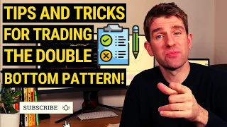 My Tips and Tricks for Trading the Double Bottom Chart Pattern 📈