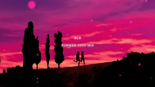 BLR Summer Mix 2020