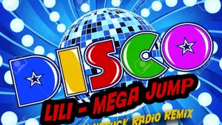 Disco Polo 2017 (Mega Jump - LILI) Remix MiNDFUCK RADIO