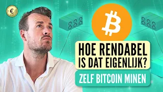 Zelf Bitcoin minen - Hoe rendabel is dat eigenlijk? [afl 201]