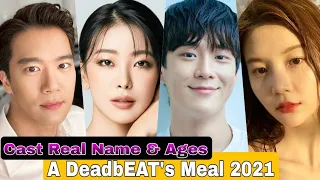 A DeadbEAT's Meal Korea Drama Cast Real Name & Ages || Ha Seok Jin, Go Won Hee, Im Hyun Joo