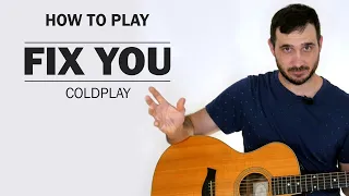 Fix You (Coldplay) | How To Play On Guitar (Acoustic Version)