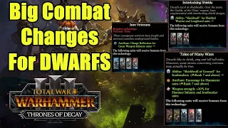 Big Combat Changes For Dwarfs - Update 5.0 - Thrones of Decay - Total War Warhammer 3