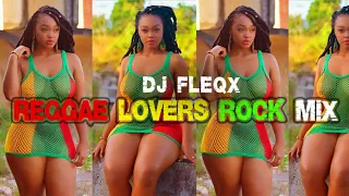 Lovers Rock Reggae Mix