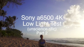 Sony a6500 vs A7Sii vs A6300 4k Low Light Test