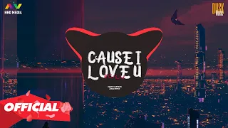 ♬ CAUSE I LOVE U (CILU) - Da LAB (JGKiD x MPaK ) | Zang Remix | Nhớ Đeo Tai Nghe