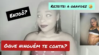 DIÁRIO DE GRAVIDEZ : MEU PRIMEIRO TRIMESTRE   ( ENJOOS ,   RANÇO  MARIDO , DORES DE DENTE e etc)