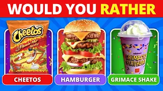 Would you rather? FOOD Edition 🍟🍔