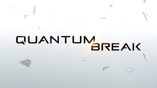 Прохождение Quantum Break — Часть 1 акт 1 Эксперимент в университете