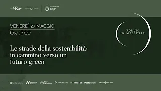 Le strade della sostenibilità: in cammino verso un futuro green