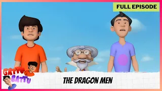 Gattu Battu | Full Episode | The Dragon Men