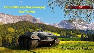 E 25 in Fiery Salient (Ace-Tanker, Patrol-Duty, 5500-spotting-damage)