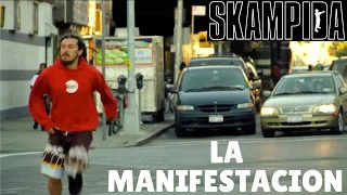 Skampida - La Manifestación