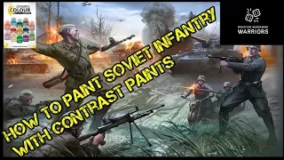 How To Paint Soviet Infantry In Contrast