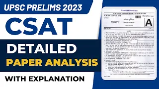 UPSC Prelims 2023 Detailed CSAT Paper Analysis with Explanation