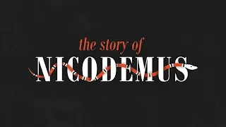 THE STORY OF NICODEMUS