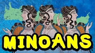 Introduction to the Minoans and Minoan Civilization