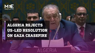 Algeria votes against US-led resolution on Gaza ceasefire proposed at UN Security Council