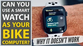 Can You Use A Smart Watch As Your Bike Computer? #applewatch #biketechnology